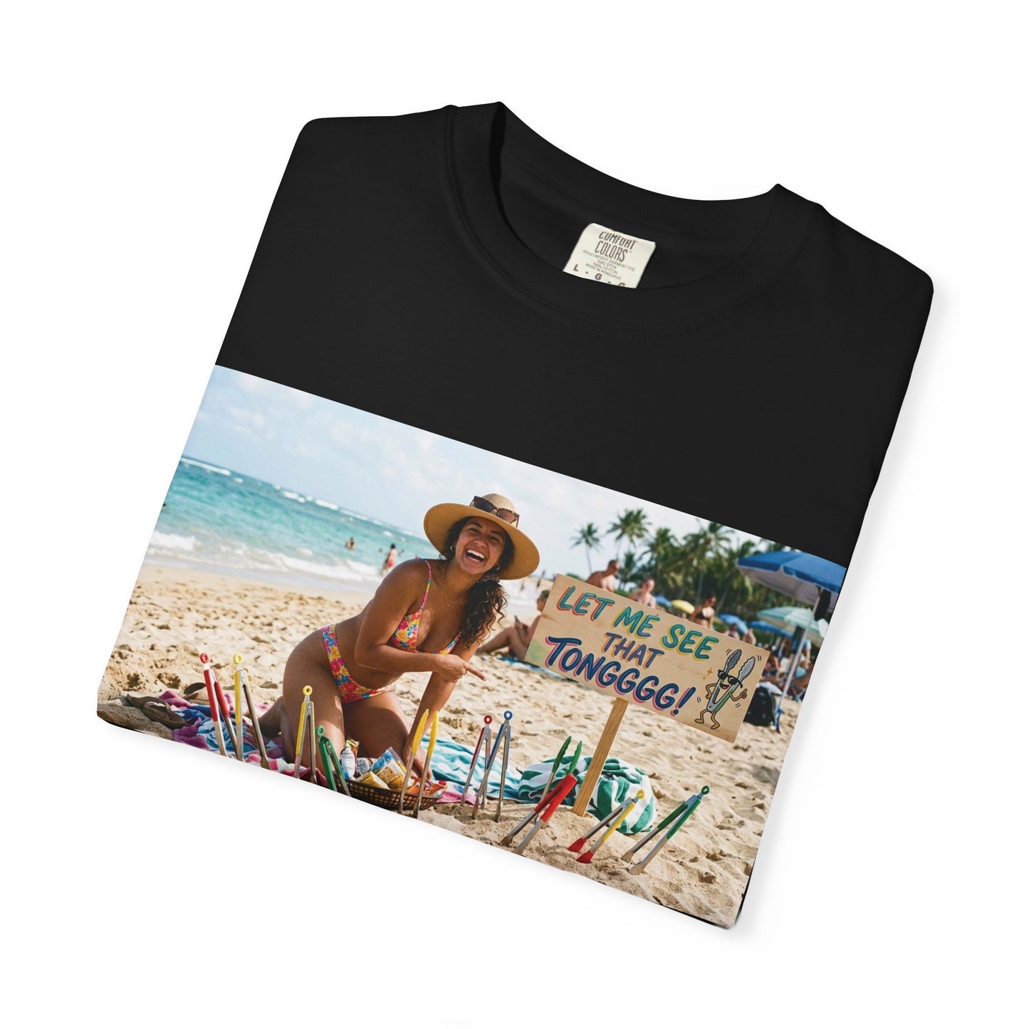 Let me see that tong Unisex Garment-Dyed T-shirt