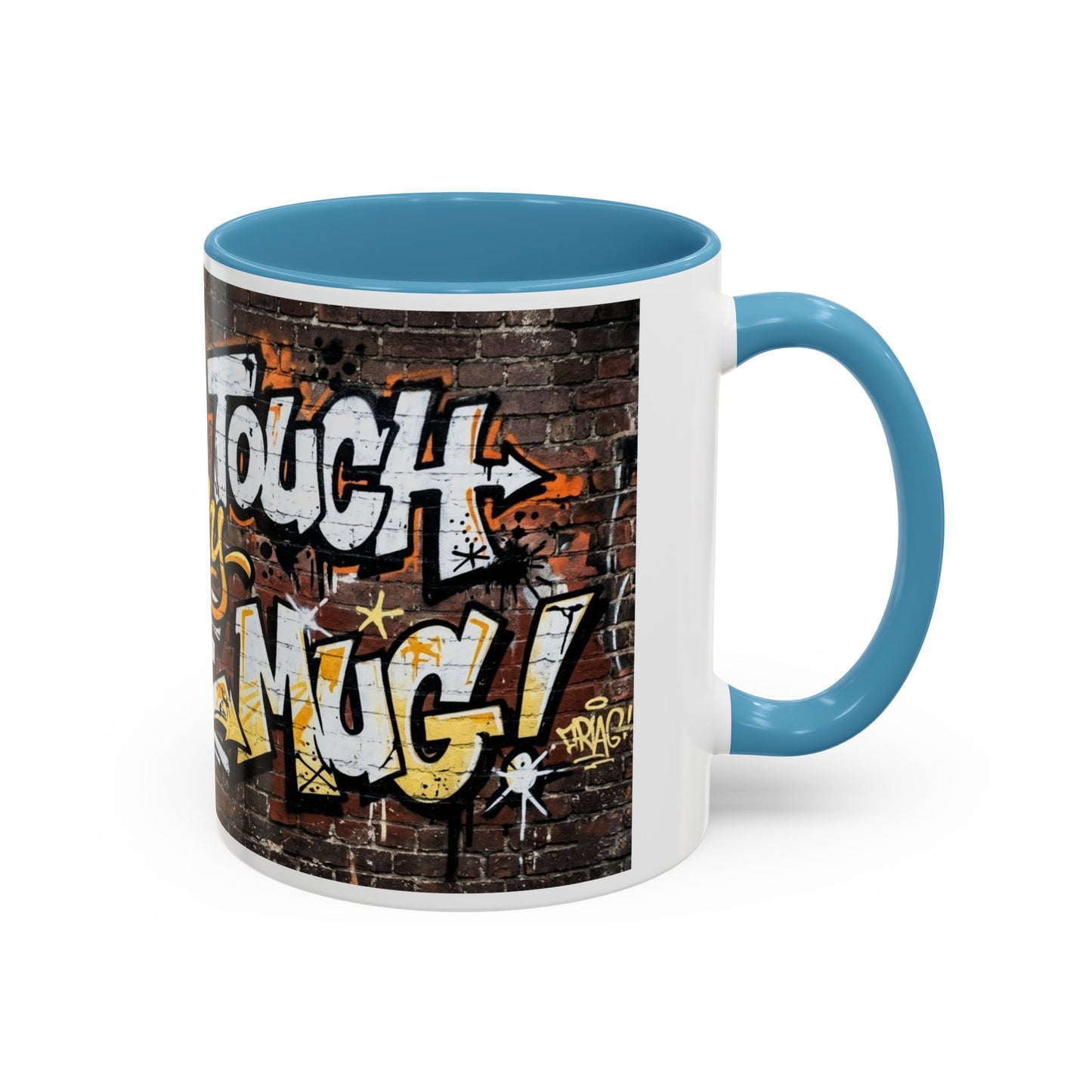 Don't touch My Coffee Mug Accent Coffee Mug (11, 15oz)