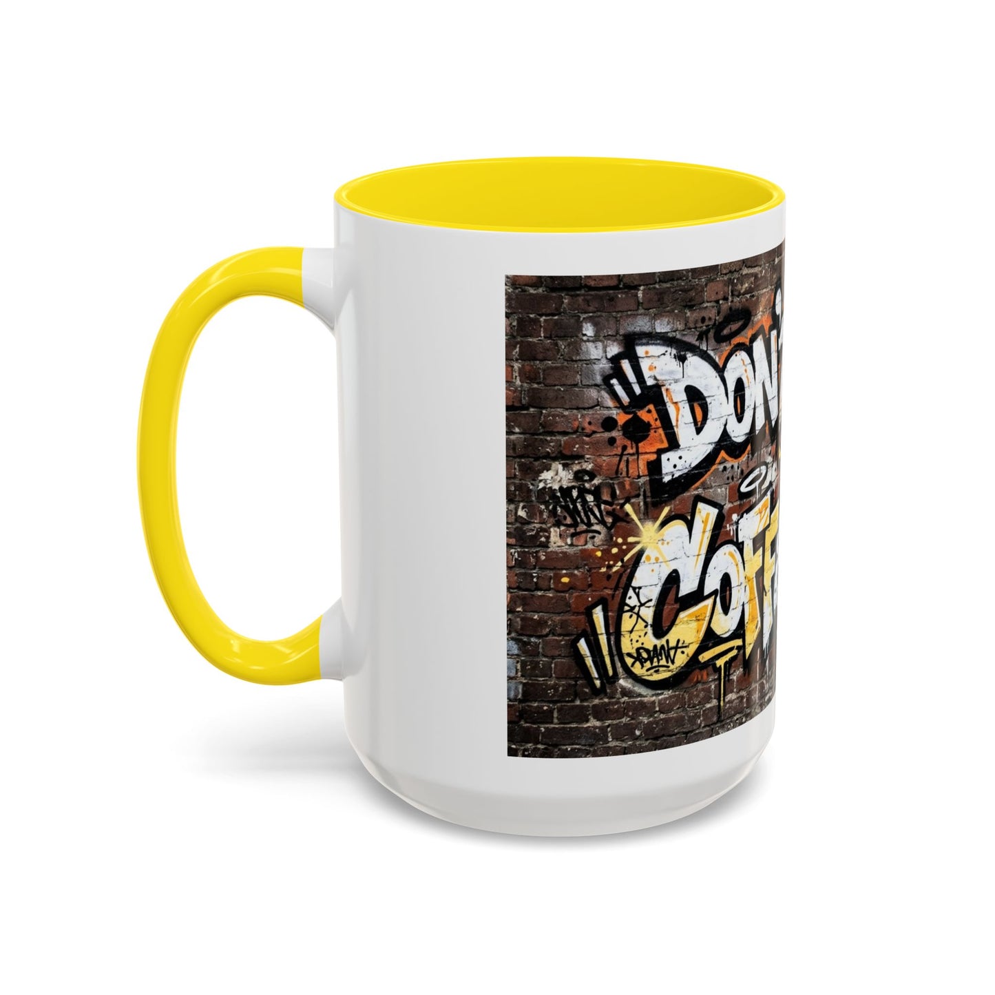 Don't touch My Coffee Mug Accent Coffee Mug (11, 15oz)