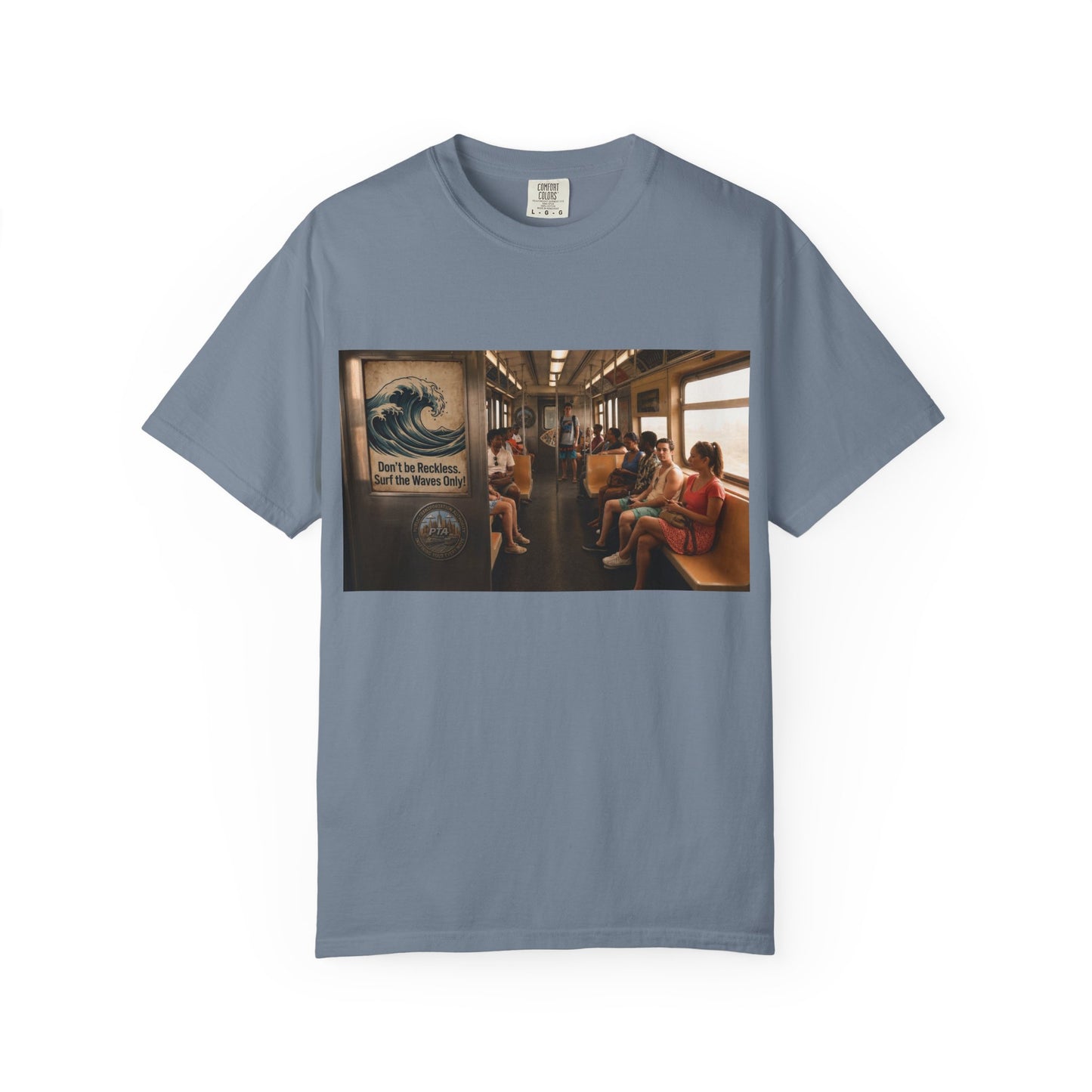 Don't Be Reckless Unisex Garment-Dyed T-shirt
