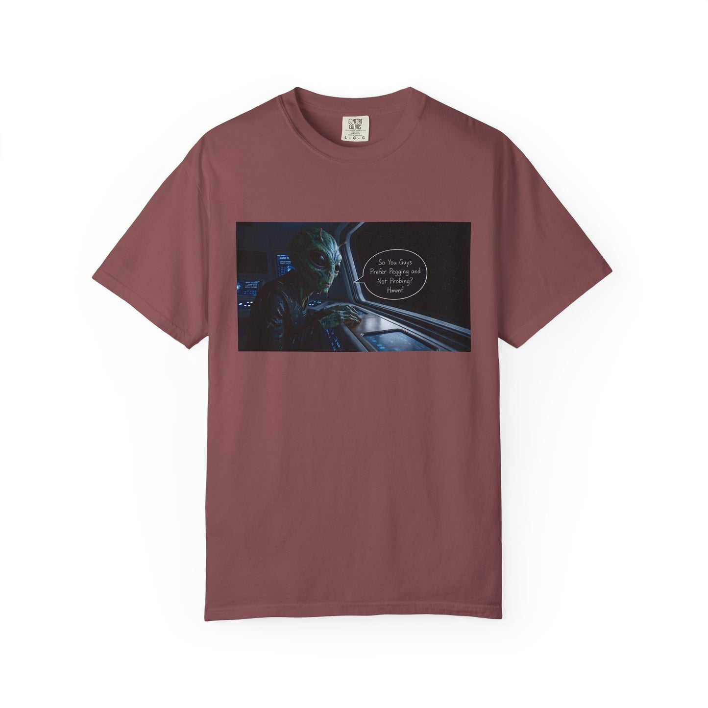 Alien Probing Funny Adult Humor Garment-Dyed Tee — Gag Gift for Him or Her