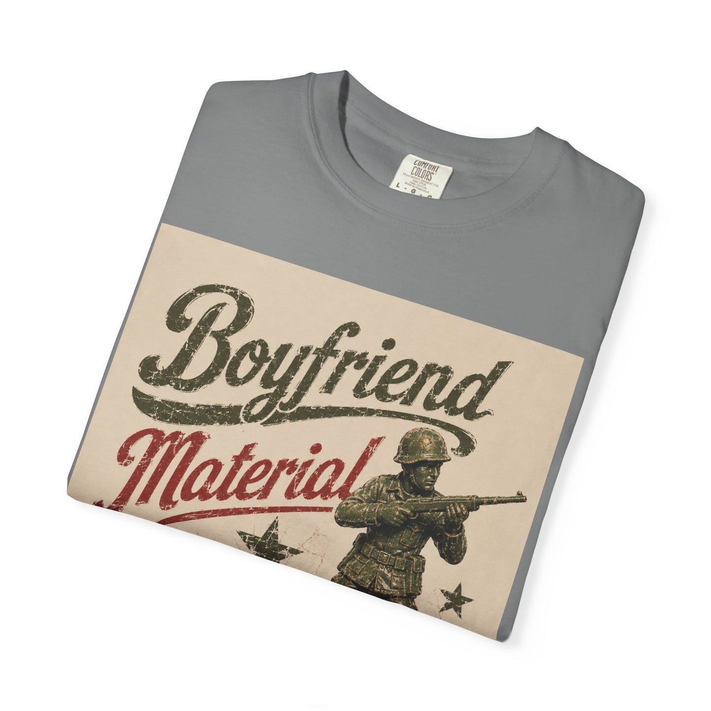 Boyfriend Material Unisex Garment-Dyed T-shirt