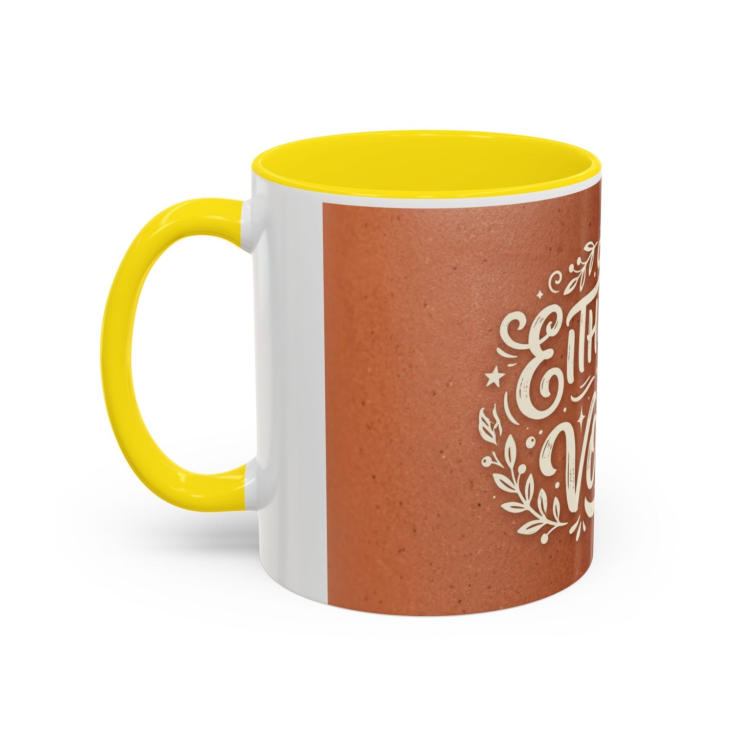 Either this or vodka Accent Coffee Mug (11, 15oz)