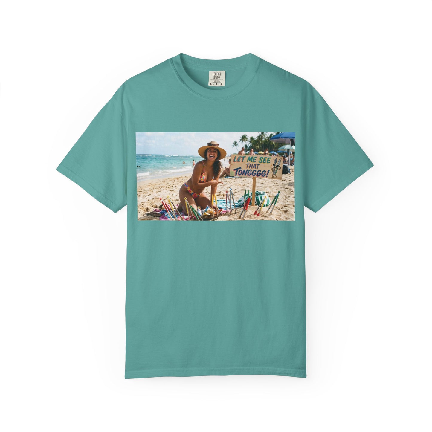 Let me see that tong Unisex Garment-Dyed T-shirt