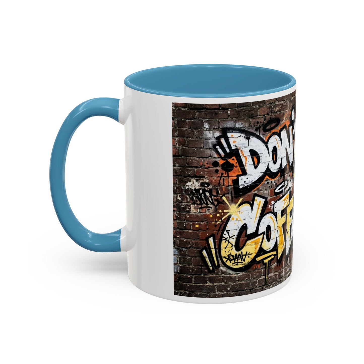 Don't touch My Coffee Mug Accent Coffee Mug (11, 15oz)