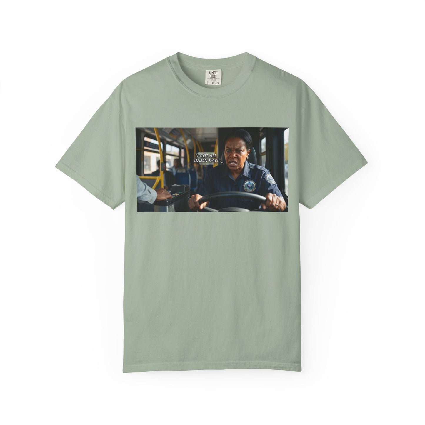 Having a Bad Day Funny Mood Garment-Dyed T-Shirt — Relatable Gift Idea