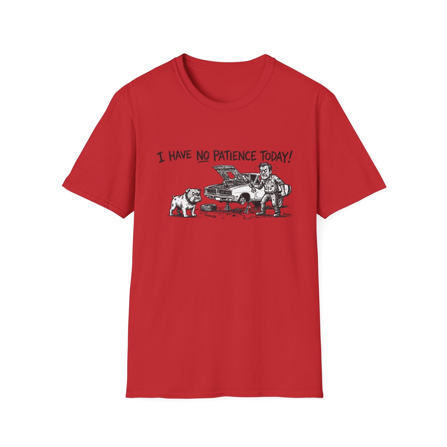 I have no patience today Unisex Softstyle T-Shirt