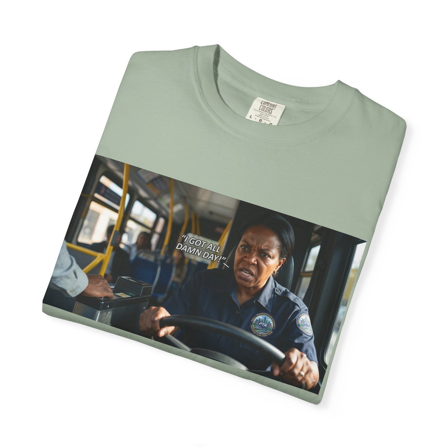 Having a Bad Day Funny Mood Garment-Dyed T-Shirt — Relatable Gift Idea