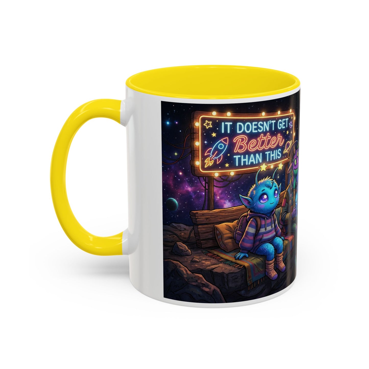 It doesn't get better than this Accent Coffee Mug (11, 15oz)