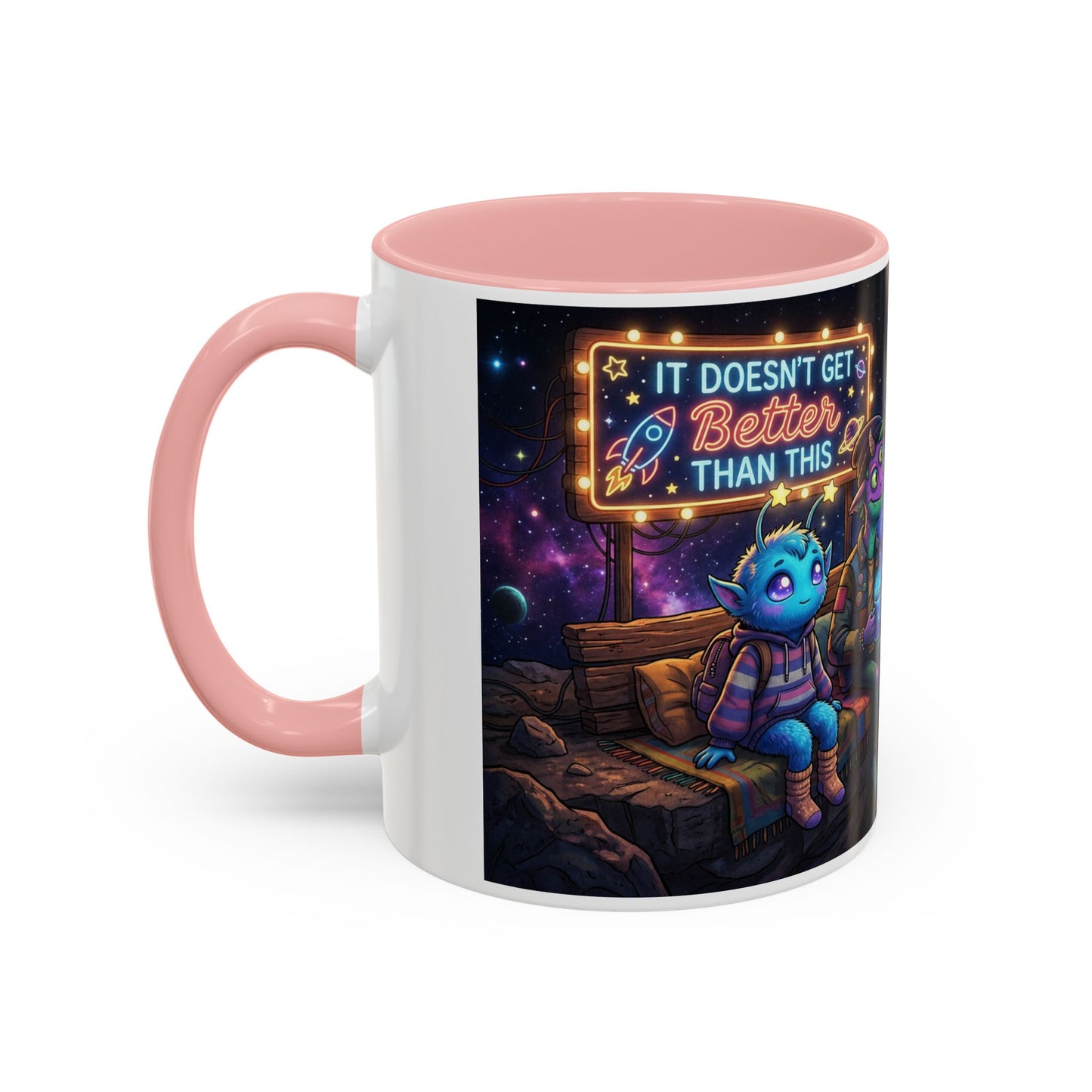 It doesn't get better than this Accent Coffee Mug (11, 15oz)