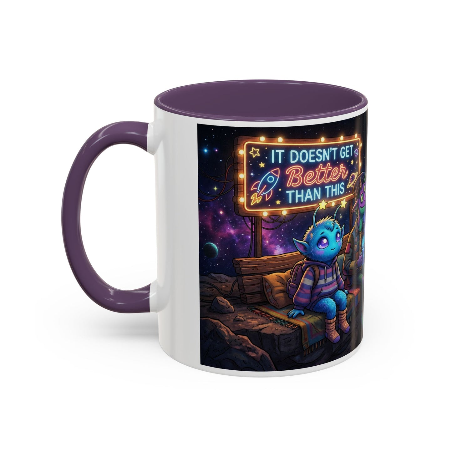 It doesn't get better than this Accent Coffee Mug (11, 15oz)