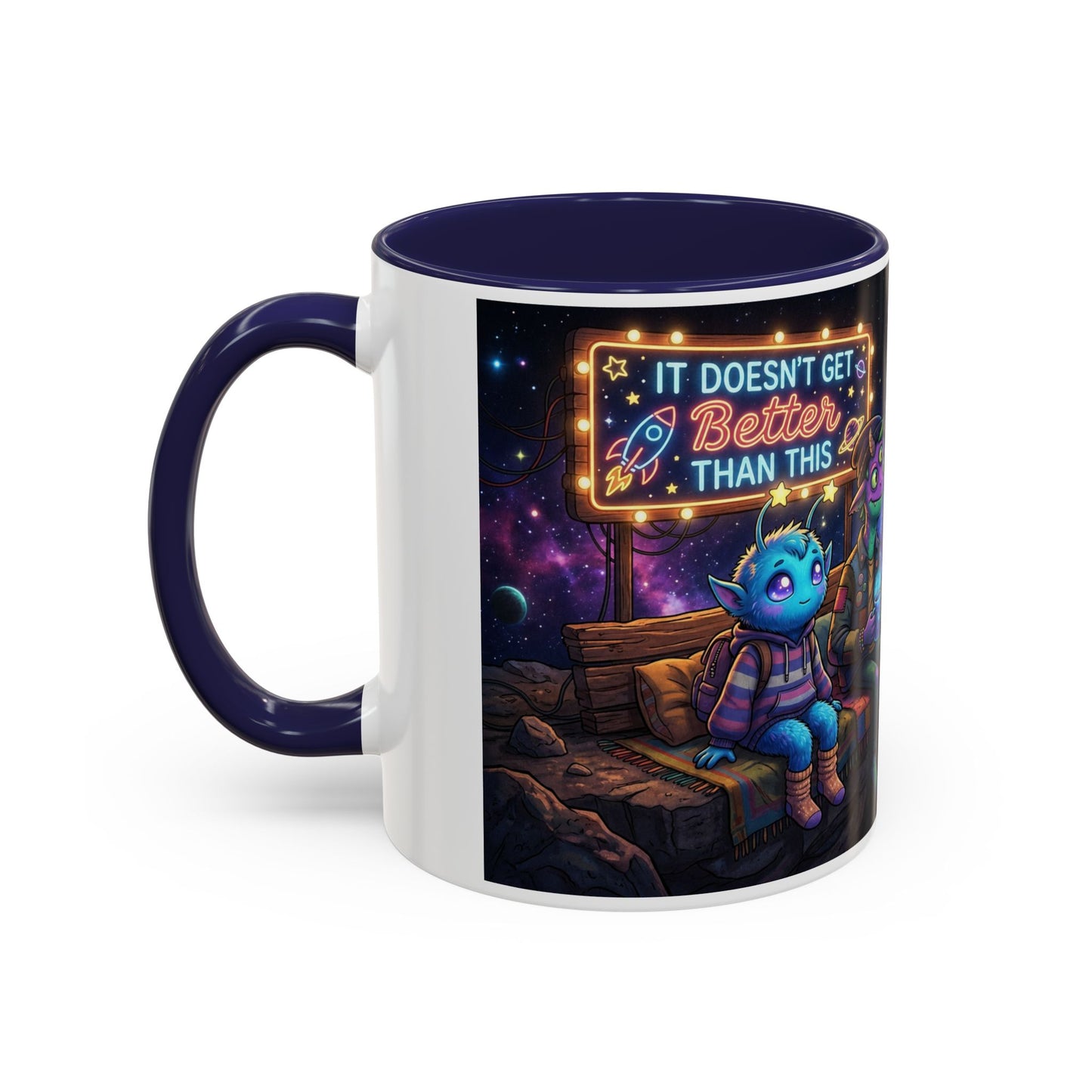 It doesn't get better than this Accent Coffee Mug (11, 15oz)