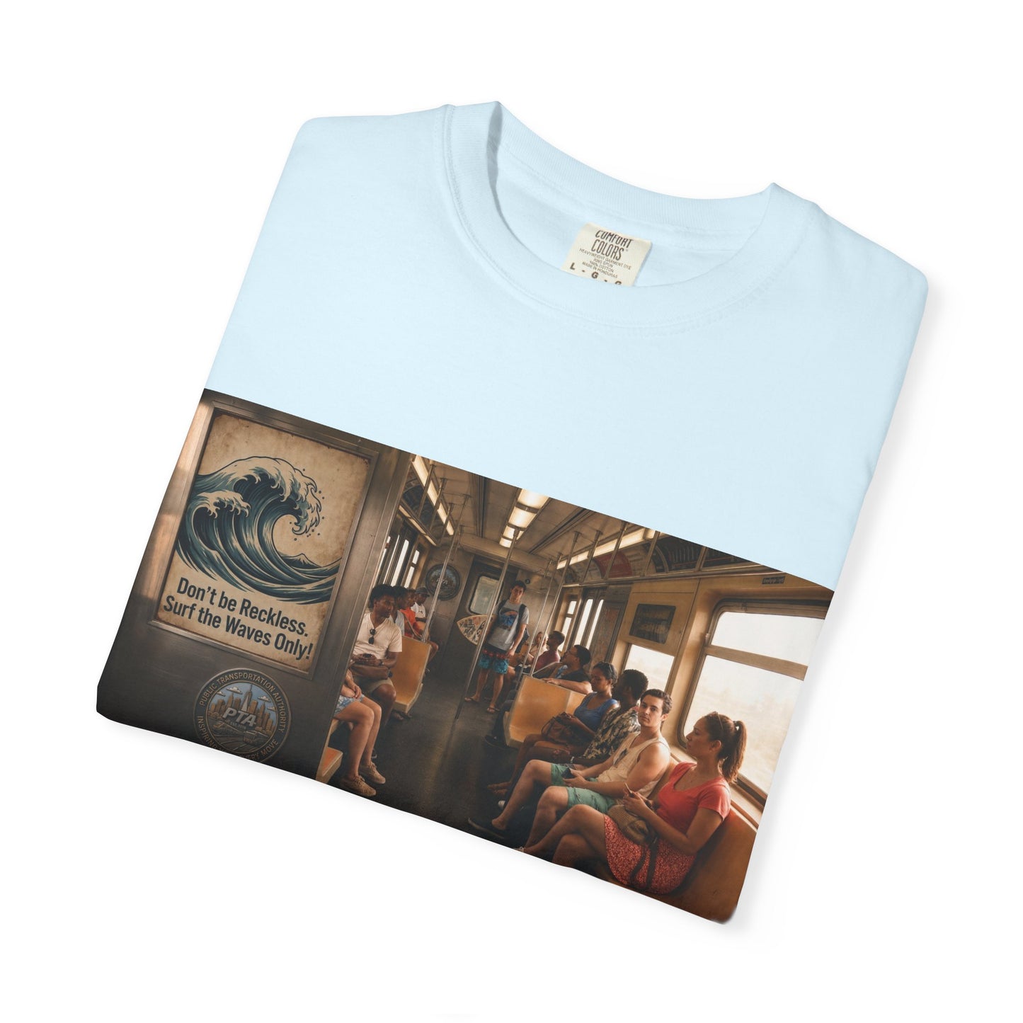 Don't Be Reckless Unisex Garment-Dyed T-shirt