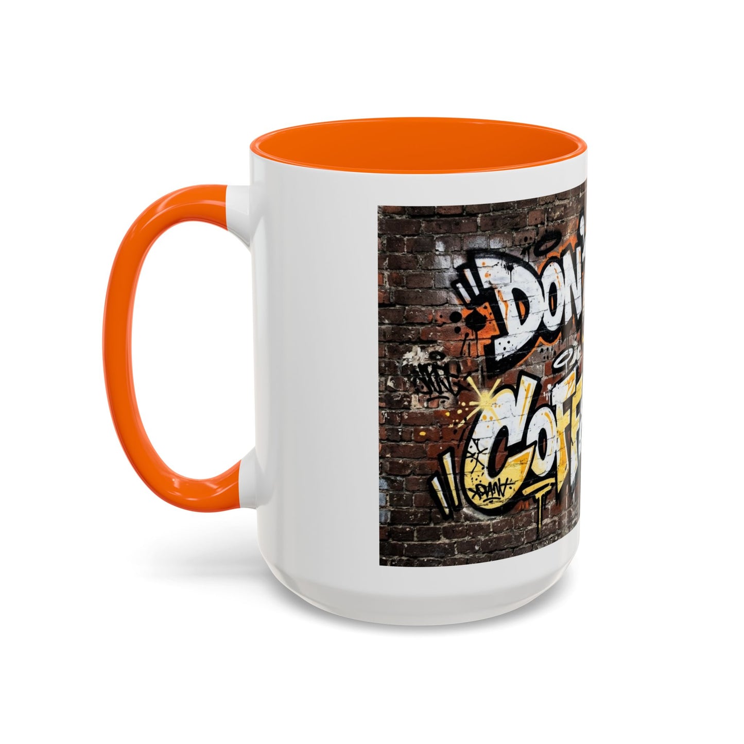 Don't touch My Coffee Mug Accent Coffee Mug (11, 15oz)