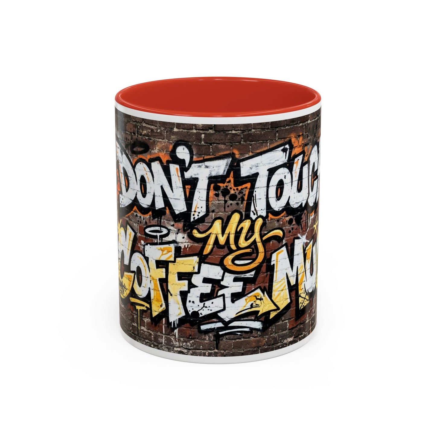 Don't touch My Coffee Mug Accent Coffee Mug (11, 15oz)