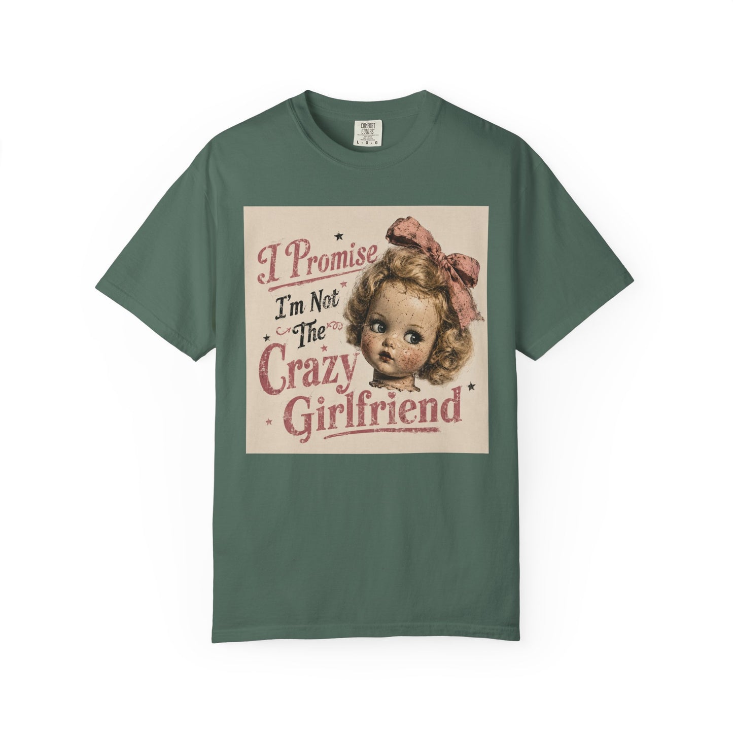 Crazy Girlfriend Unisex Garment-Dyed T-shirt
