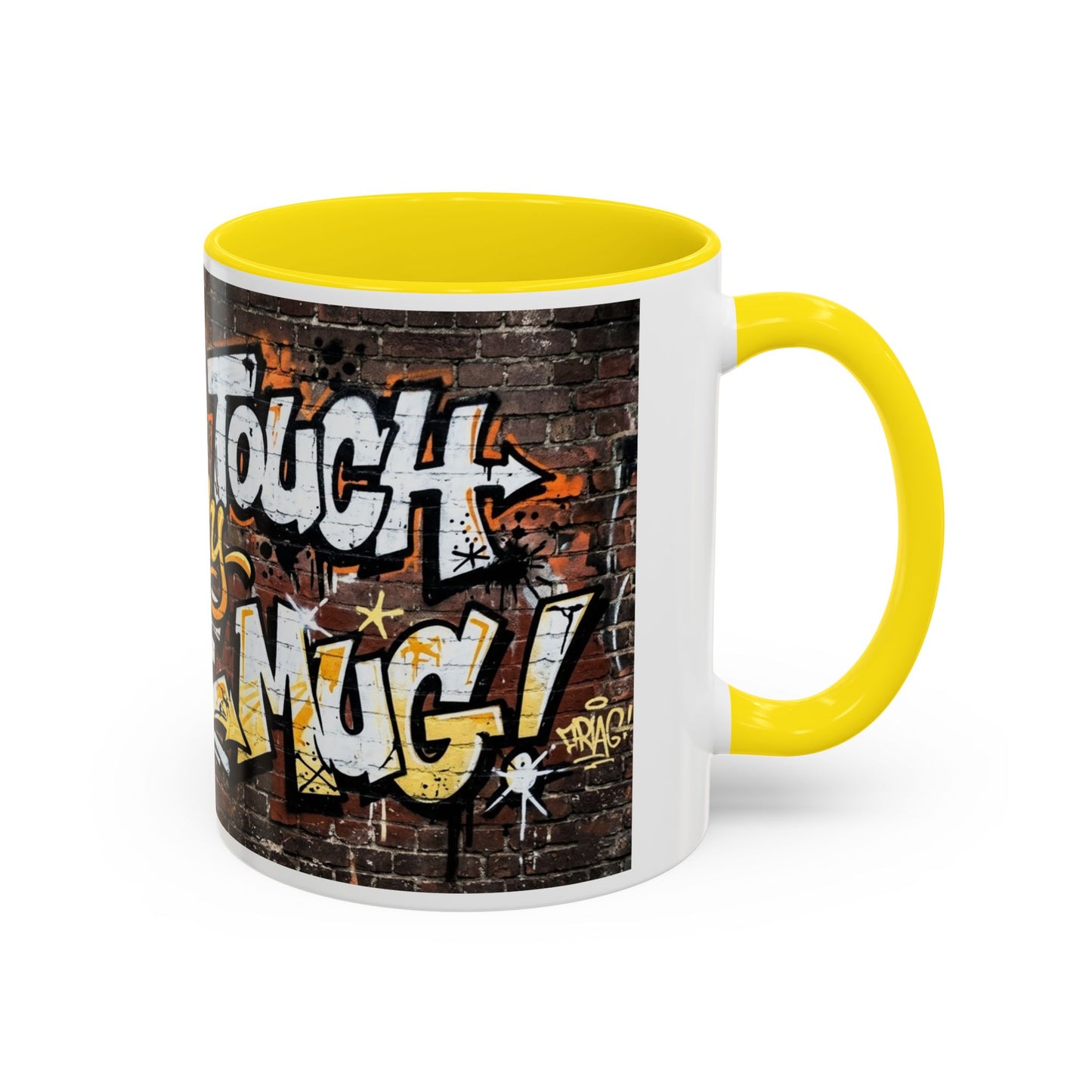 Don't touch My Coffee Mug Accent Coffee Mug (11, 15oz)