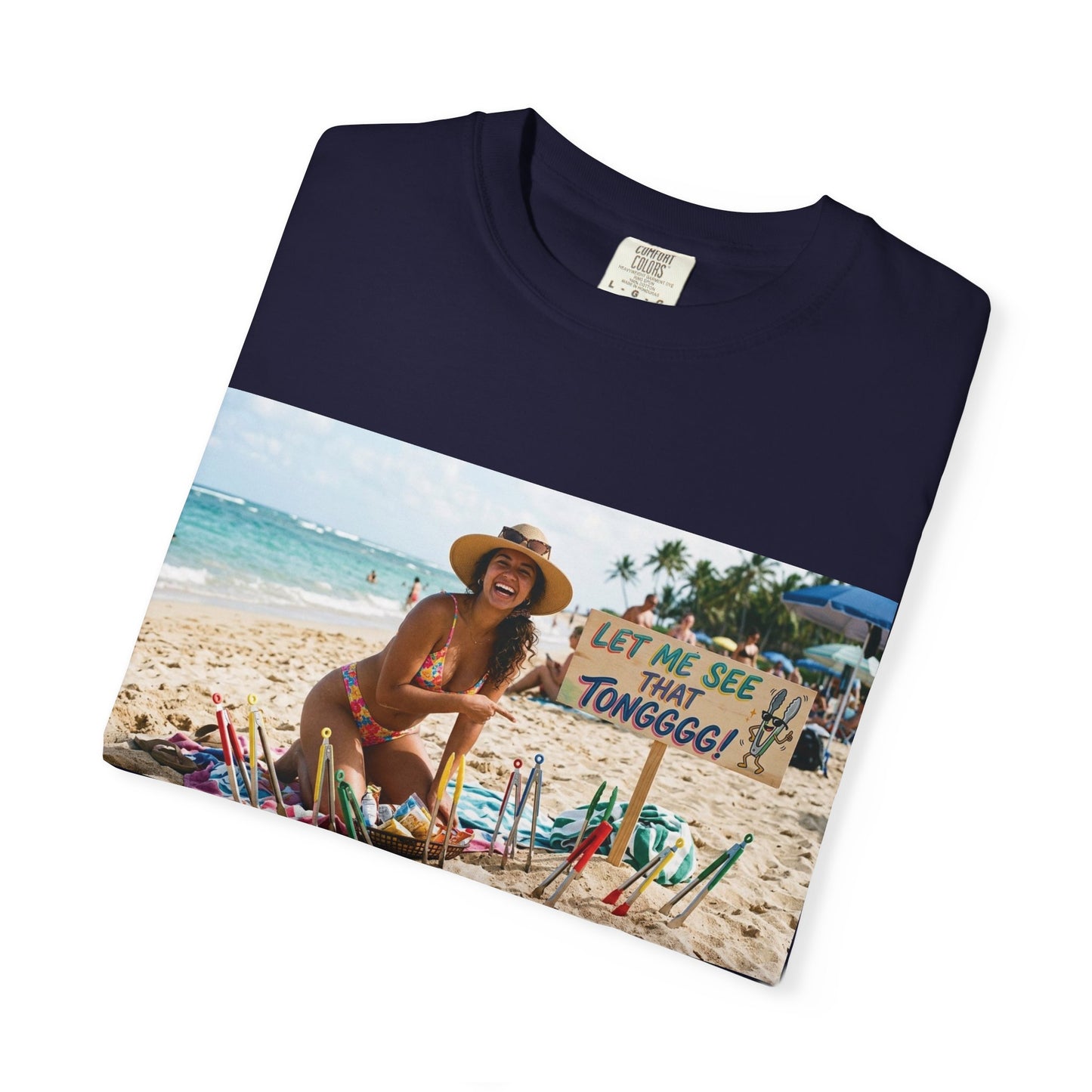 Let me see that tong Unisex Garment-Dyed T-shirt