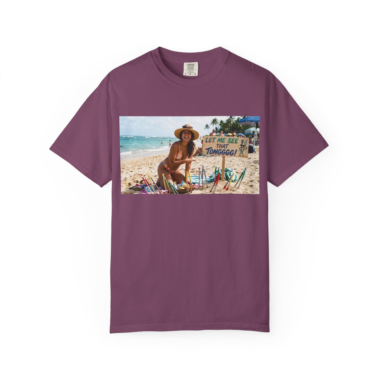 Let me see that tong Unisex Garment-Dyed T-shirt