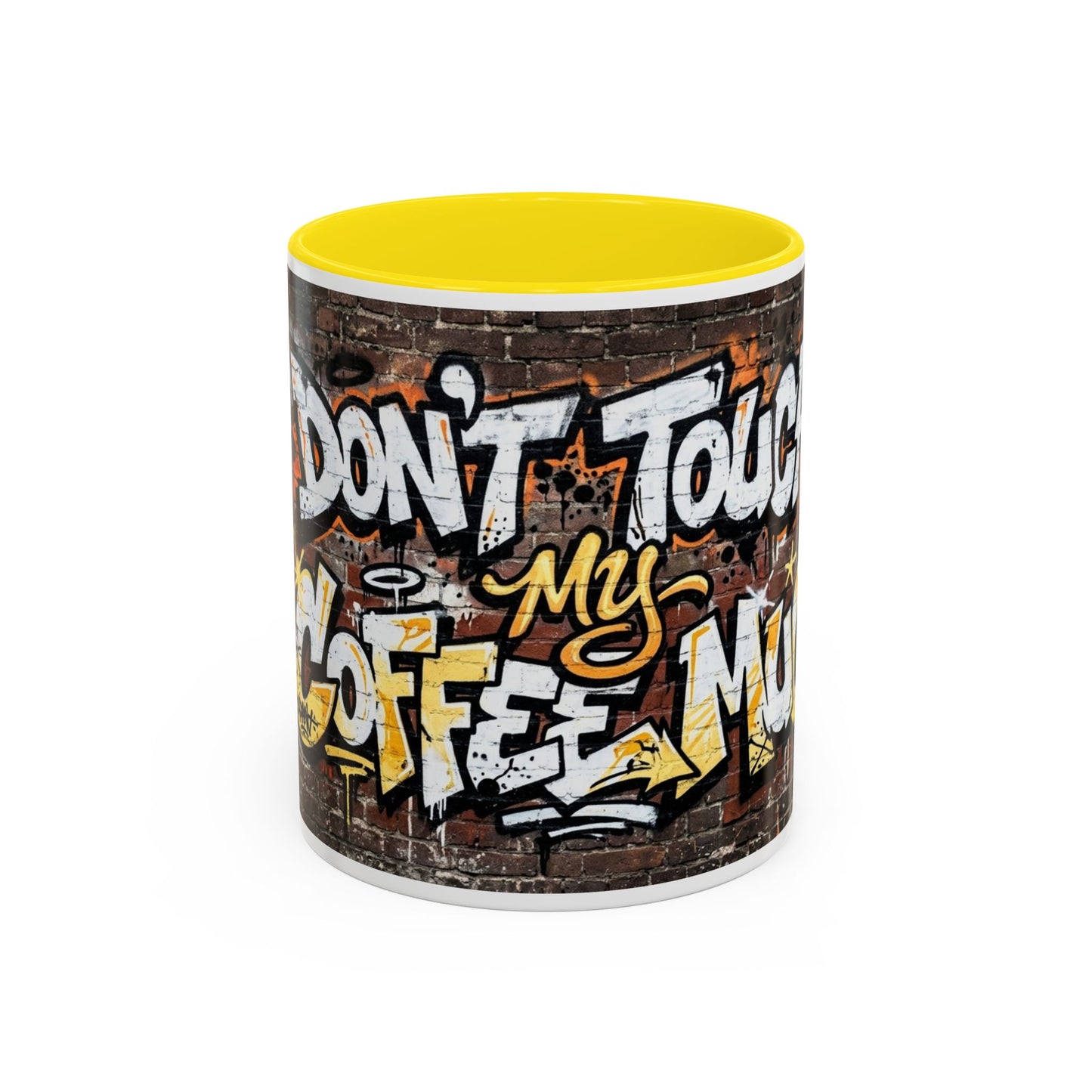Don't touch My Coffee Mug Accent Coffee Mug (11, 15oz)