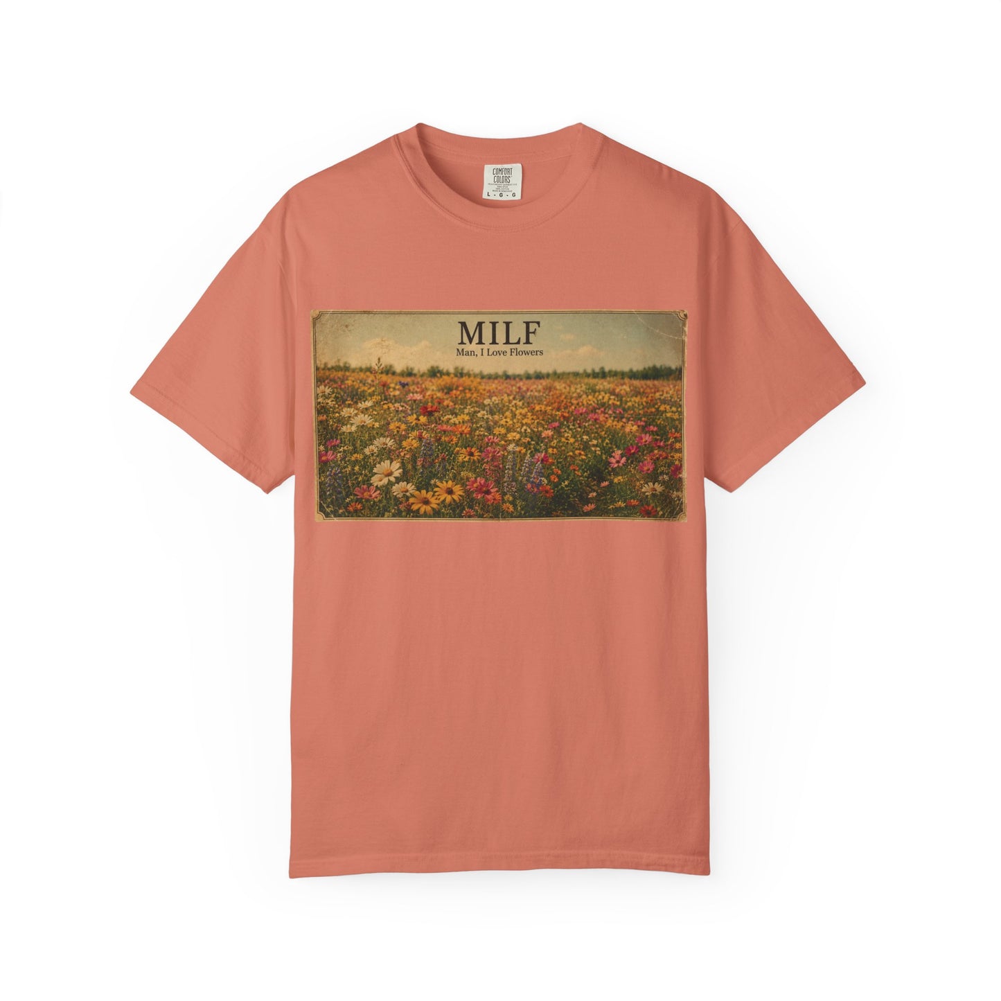 MILF Flowers Unisex Garment-Dyed T-shirt