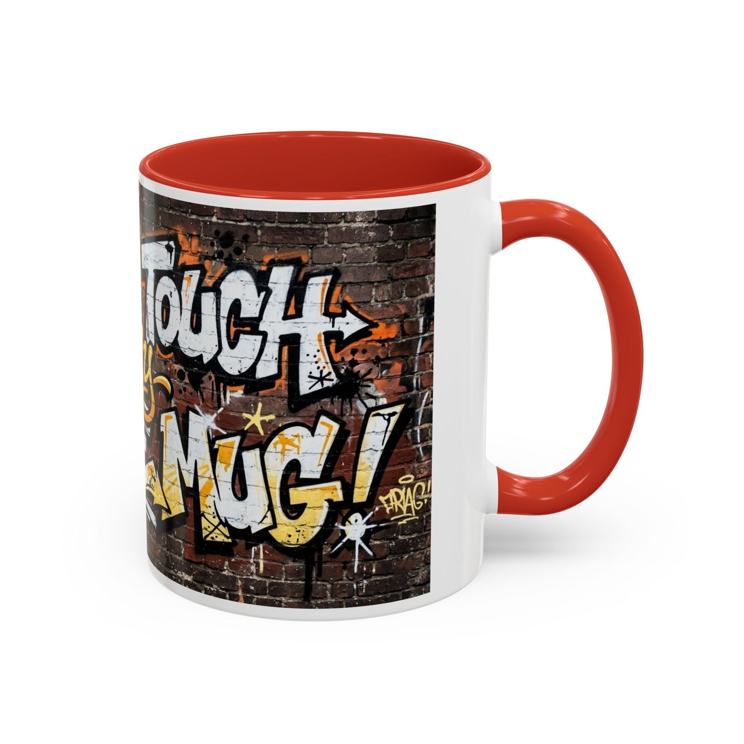 Don't touch My Coffee Mug Accent Coffee Mug (11, 15oz)