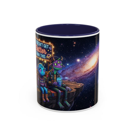 It doesn't get better than this Accent Coffee Mug (11, 15oz)