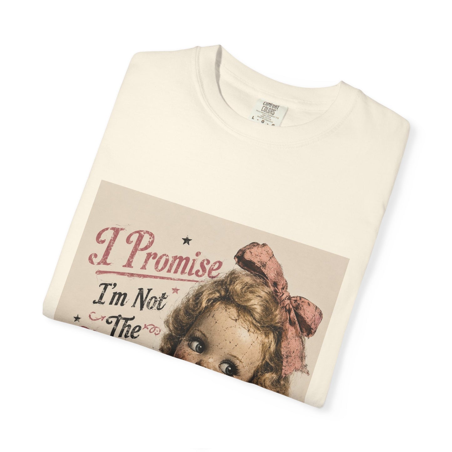 Crazy Girlfriend Funny Garment-Dyed T-Shirt — Funny Gift for Her