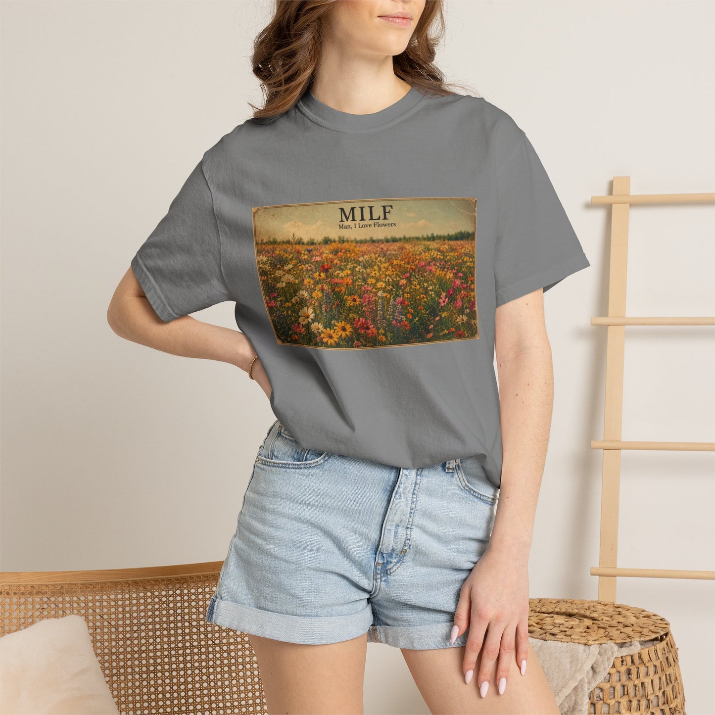 MILF Flowers Funny Adult Humor Garment-Dyed Tee — Gag Gift for Him or Her